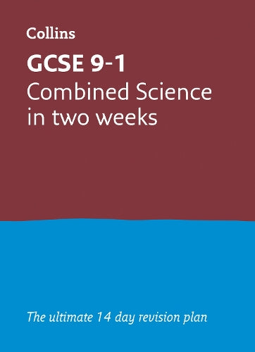 GCSE 9-1 Combined Science In Two Weeks