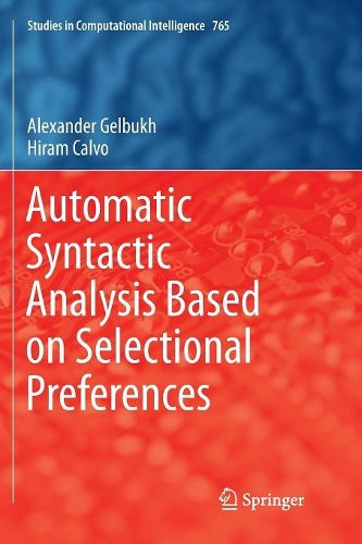 Automatic Syntactic Analysis Based on Selectional Preferences