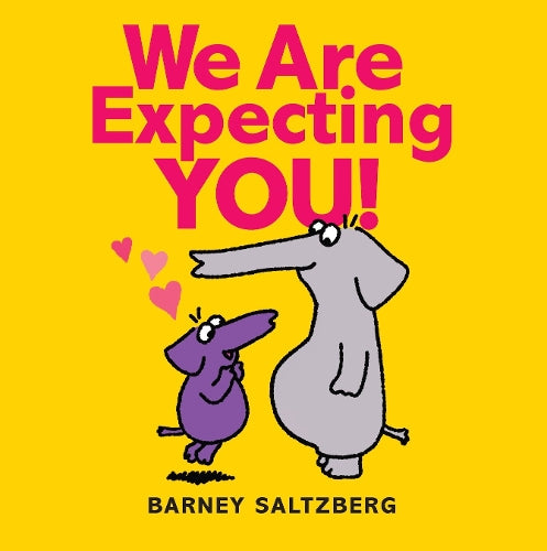 We Are Expecting You
