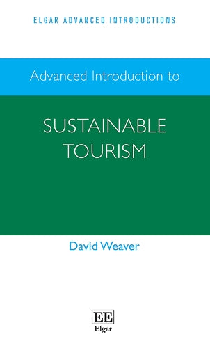 Advanced Introduction to Sustainable Tourism
