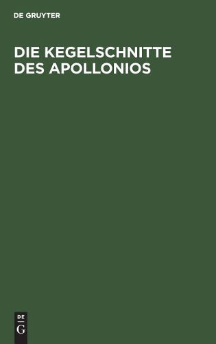 Die Kegelschnitte des Apollonios (German Edition