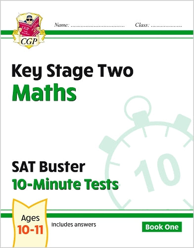 KS2 Maths SAT Buster 10-Minute Tests - Book 1 (for the 2024 tests)