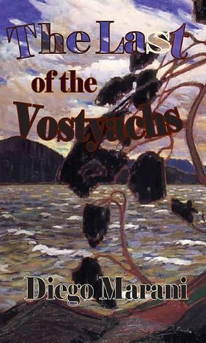 The Last of the Vostyachs