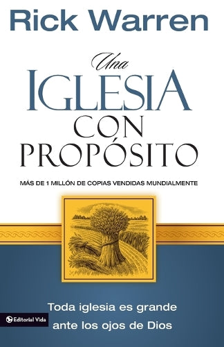 Una Iglesia Con Propósito