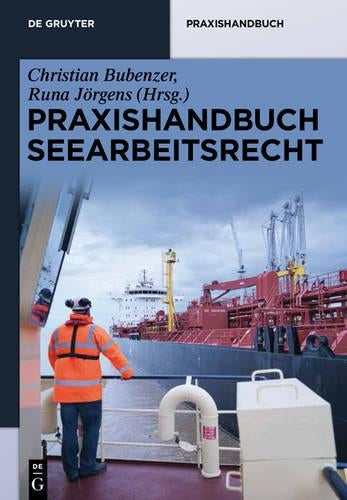Praxishandbuch Seearbeitsrecht (De Gruyter Praxishandbuch) (German Edition