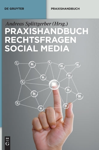Praxishandbuch Rechtsfragen Social Media (De Gruyter Praxishandbuch) (German Edition