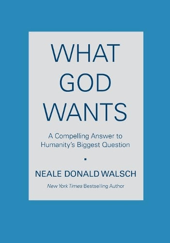 What God Wants
