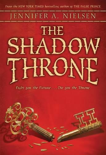 The Shadow Throne (the Ascendance Series, Book 3)