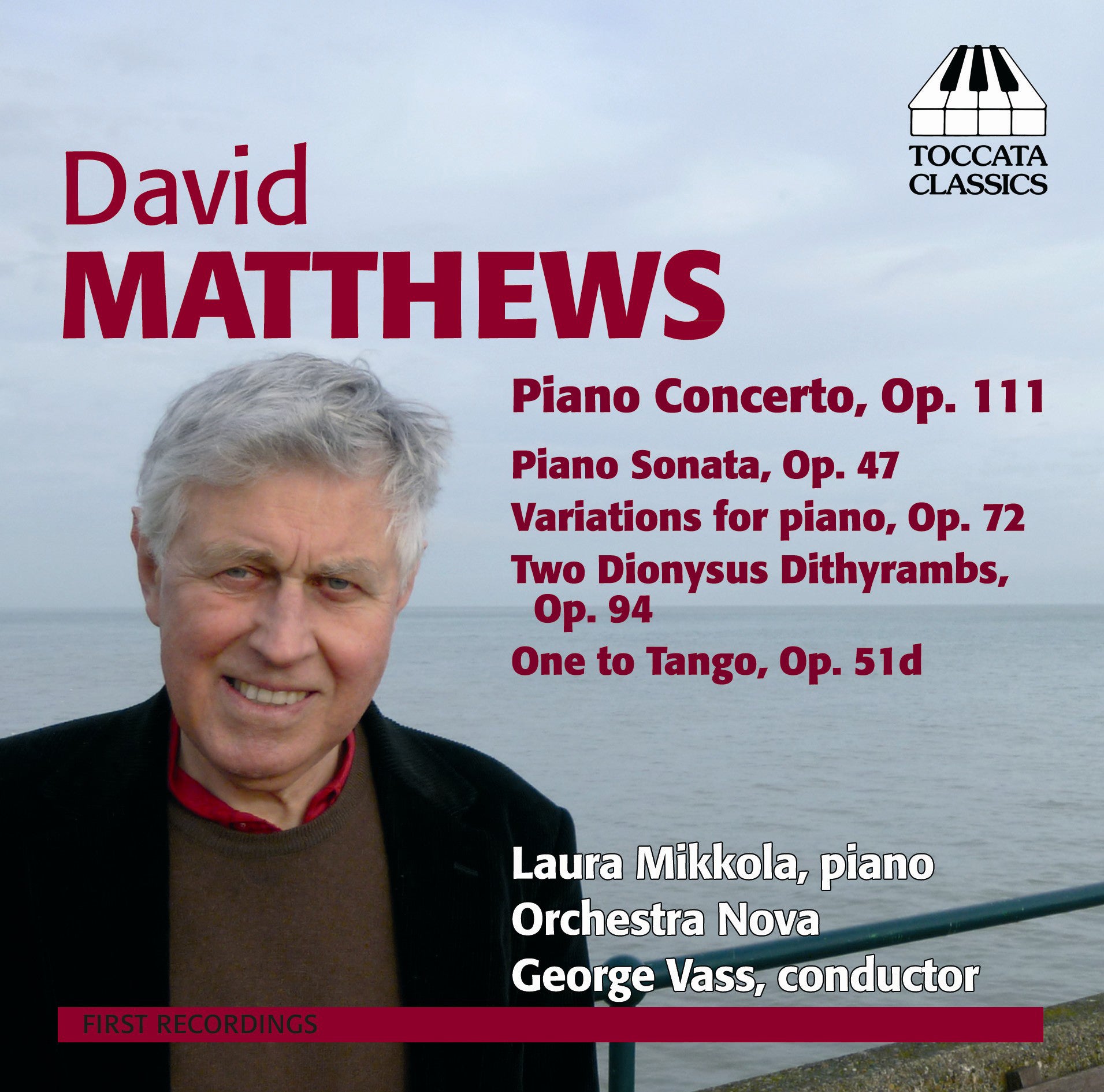 David Matthews: Piano Concerto, Op. 111/Piano Sonata, Op. 47/...