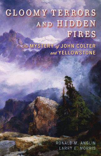 Gloomy Terrors and Hidden Fires