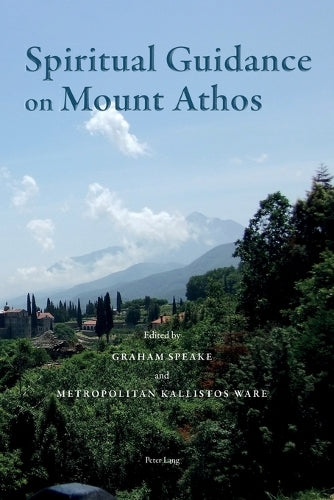 Spiritual Guidance on Mount Athos