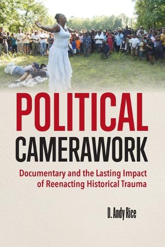 Political Camerawork