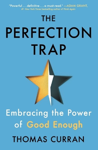The Perfection Trap