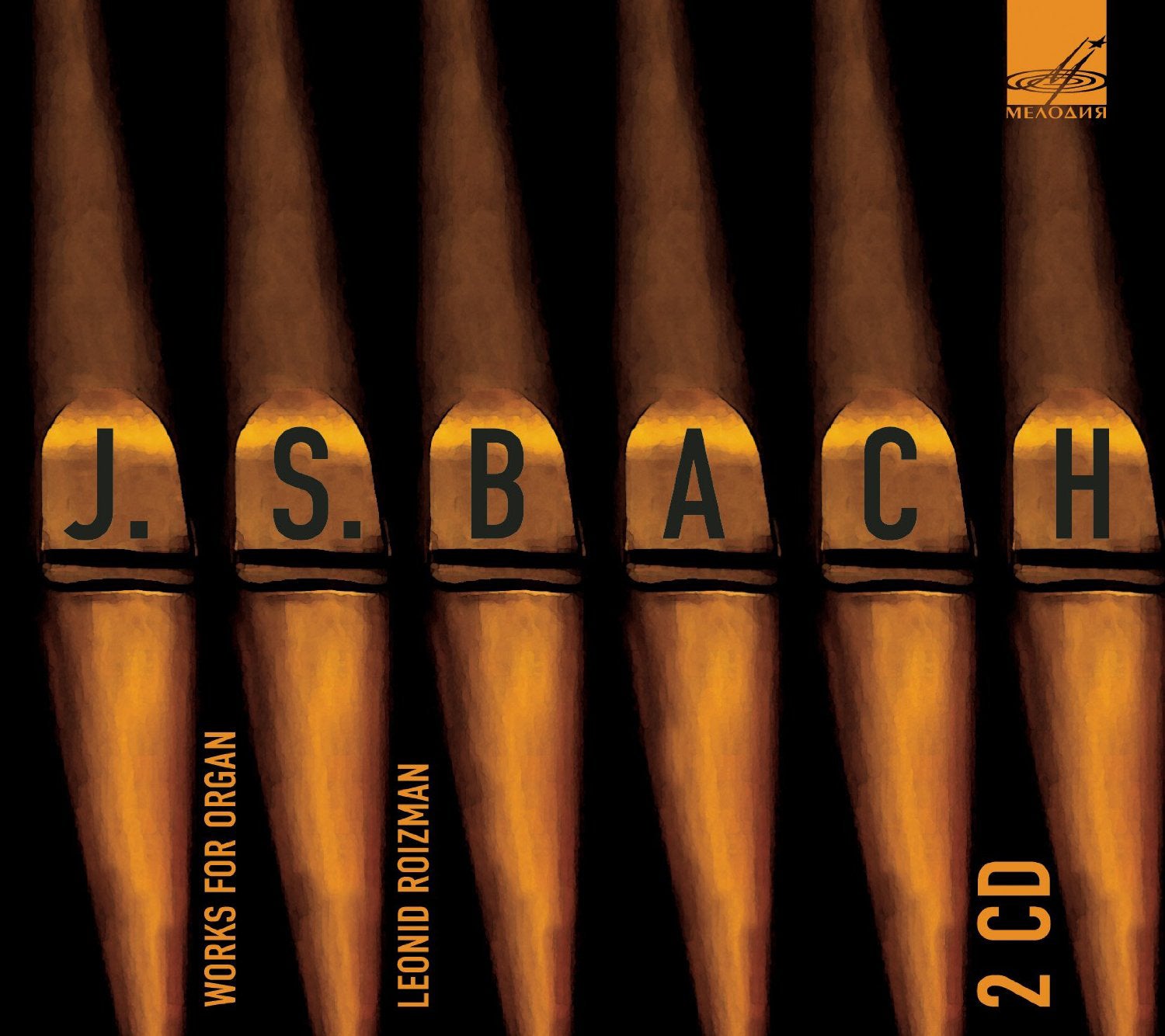 J.S. Bach: Works for Organ