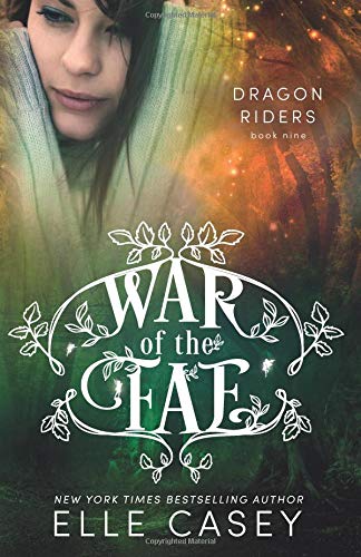 War Of The Fae (Book 9 Dragon
