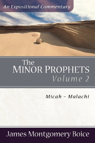 The Minor Prophets – Micah–Malachi