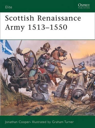 Scottish Renaissance Armies 1513–1550
