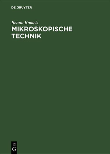 Mikroskopische Technik (German Edition
