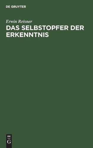 Das Selbstopfer der Erkenntnis: Eine Betrachtung über die Kulturaufgabe der Philosophie (German Edition