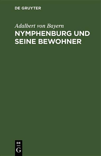 Nymphenburg und seine Bewohner (German Edition
