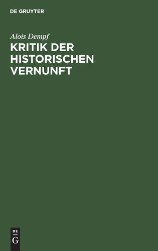 Kritik der historischen Vernunft (German Edition