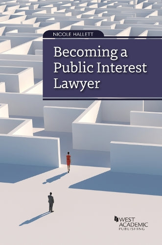 Becoming a Public Interest Lawyer (Career Guides