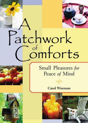 A Patchwork of Comforts