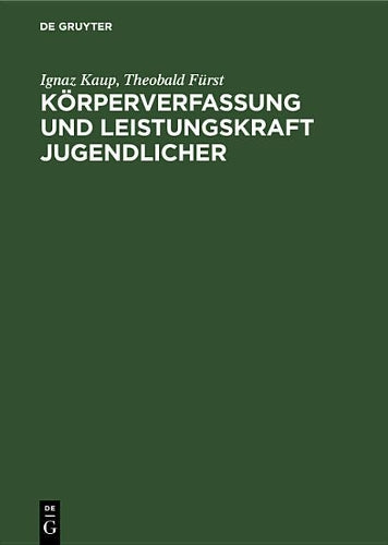 Körperverfassung und Leistungskraft Jugendlicher (German Edition