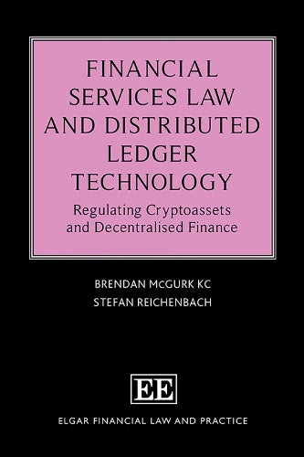 Financial Services Law and Distributed Ledger Technology