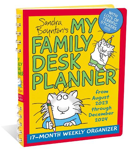 Sandra Boynton's My Family Desk Planner 17-Month 2023-2024 Weekly/Monthly Organizer Calendar