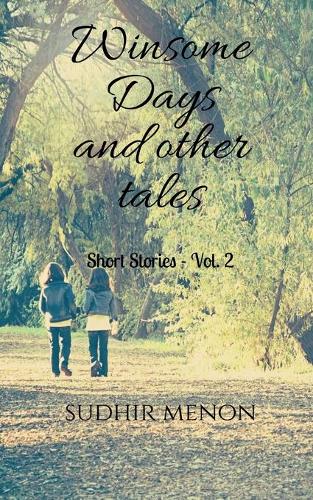 Winsome Days and Other Tales