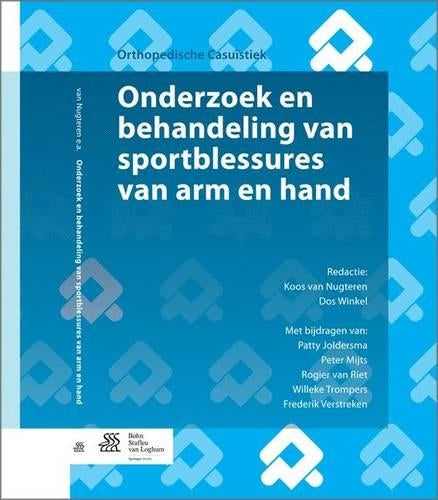 Onderzoek en behandeling van sportblessures van arm en hand (Orthopedische Casuistiek