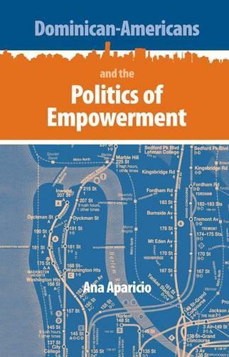 Dominican-Americans and the Politics of Empowerment
