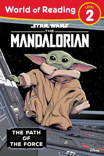 Star Wars: The Mandalorian: The Path of the Force (World of Reading