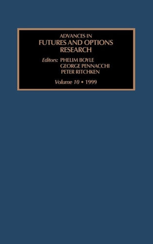 Advances in Futures and Options Research