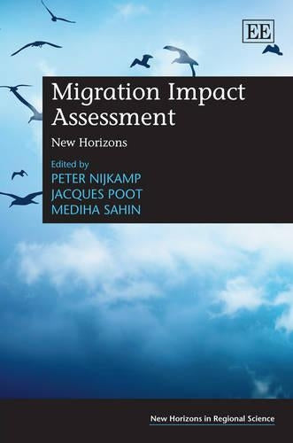Migration Impact Assessment: New Horizons (New Horizons in Regional Science series