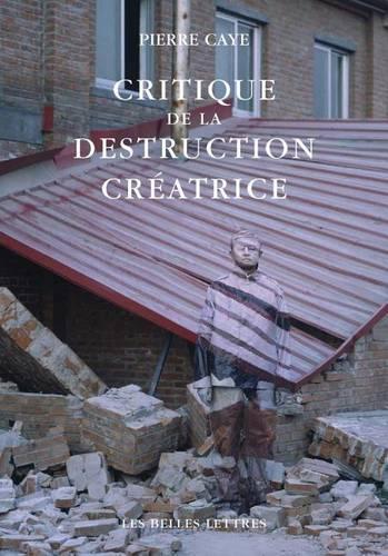 Critique de la Destruction Creatrice
