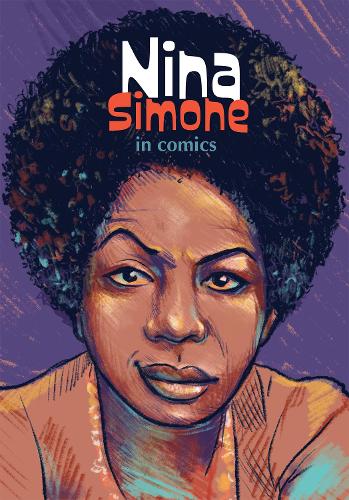Nina Simone in Comics! (NBM Comics Biographies