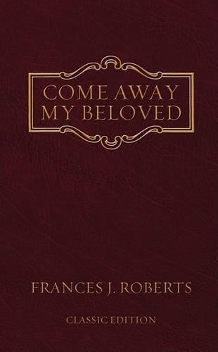 Come Away My Beloved
