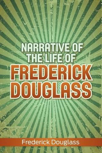 Narrative of the Life of Frederick Douglass