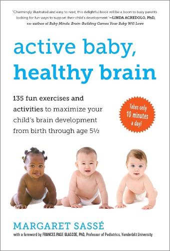 Active Baby, Healthy Brain