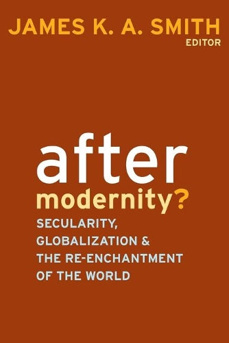 After Modernity?