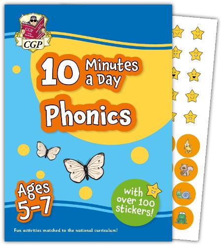 New 10 Minutes a Day Phonics for Ages 5-7 (with reward stickers)
