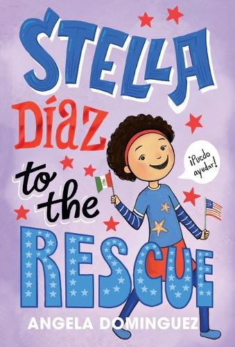 Stella Díaz to the Rescue
