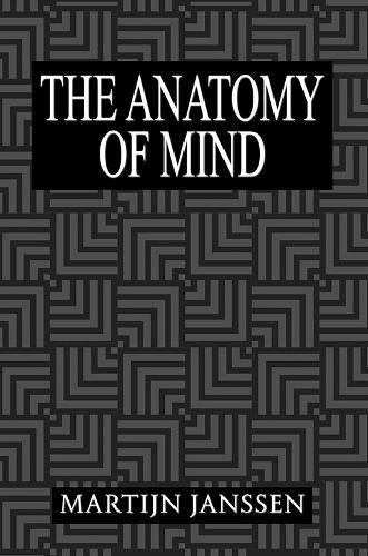 The Anatomy of Mind