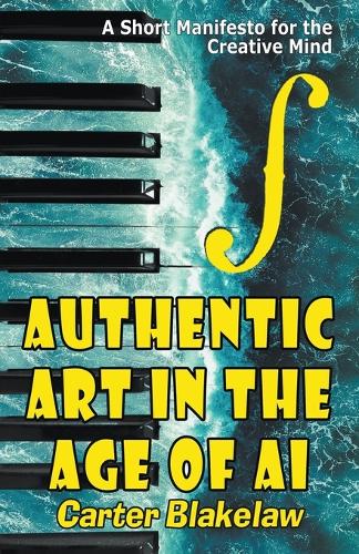 Authentic Art in the Age of AI (Sentience