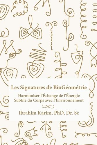 Les Signatures de BioGeometrie