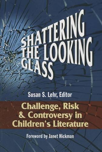 Shattering the Looking Glass