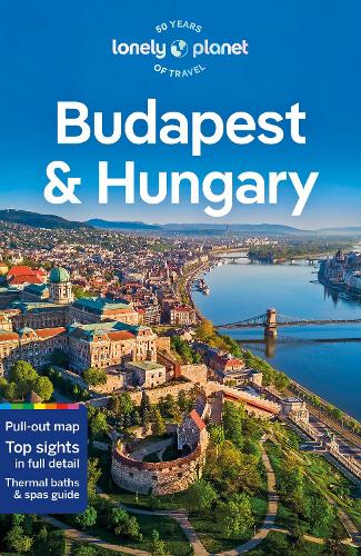 Lonely Planet Budapest & Hungary (Travel Guide