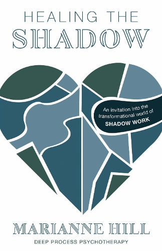 Healing The Shadow – Deep Process Psychotherapy